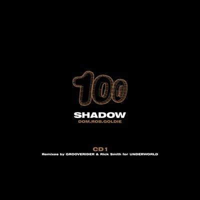 Cover artwork for SHADOW100CD1
